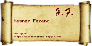 Hesner Ferenc névjegykártya